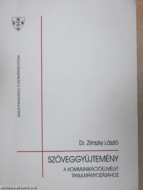 Szöveggyűjtemény a kommunikációelmélet tanulmányozásához