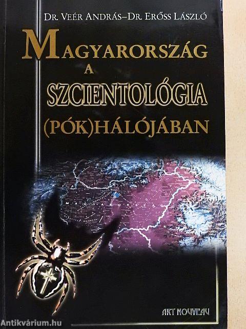 Magyarország a szcientológia (pók)hálójában