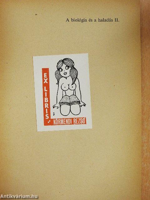 A biológia és a haladás II.