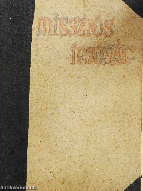 Missziós Ifjúság 1938. szeptember-1939. június