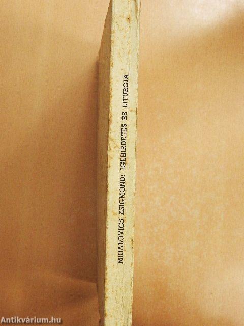 Igehirdetés és liturgia