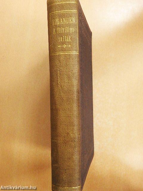 A fölvilágosultak I-II.