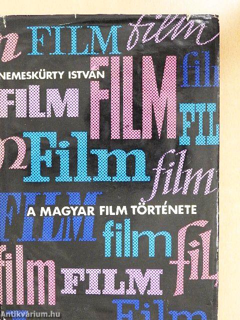 A magyar film története