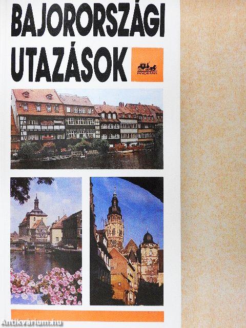 Bajorországi utazások