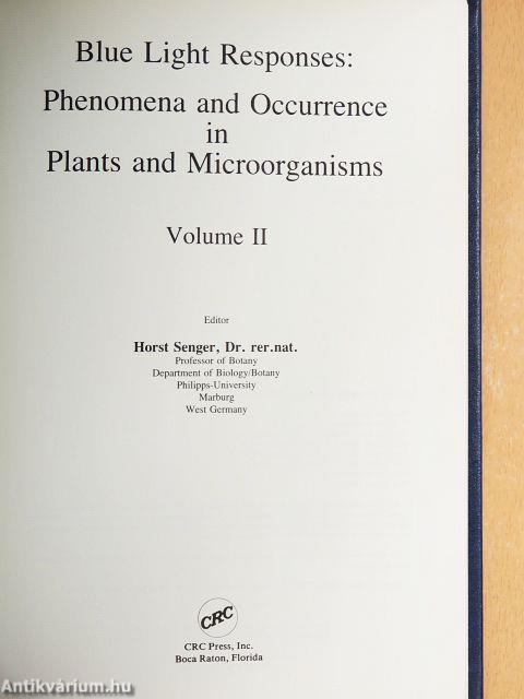 Blue Light Responses: Phenomena and Occurrence in Plants and Microorganisms II.