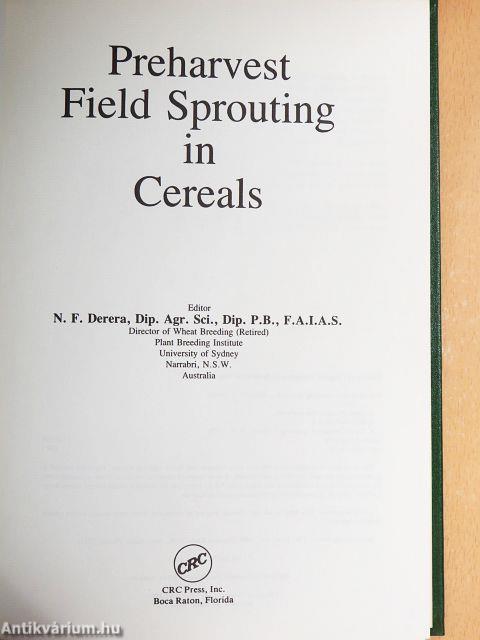 Preharvest Field Sprouting in Cereals