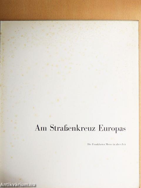 Am Straßenkreuz Europas