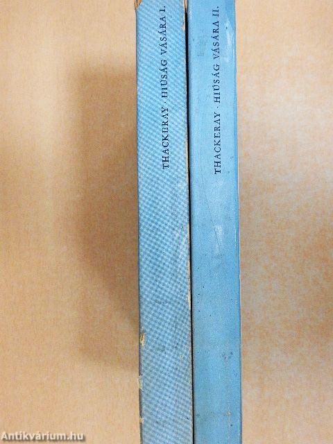 Hiúság vására I-II.