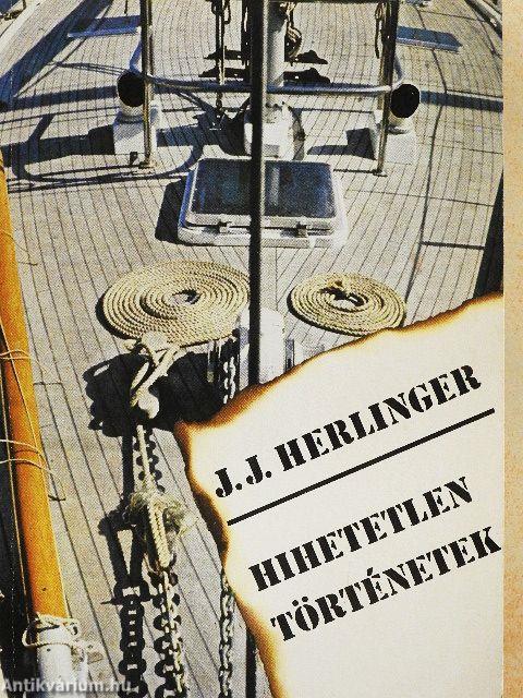 Hihetetlen történetek