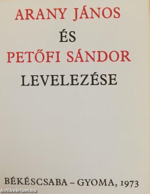 Arany János és Petőfi Sándor levelezése (minikönyv)