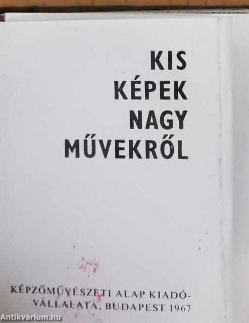 Kis képek nagy művekről (minikönyv)