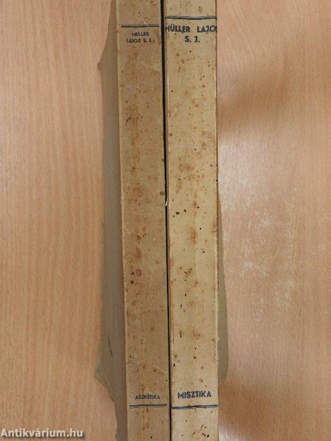 Aszkétika és misztika I-II.