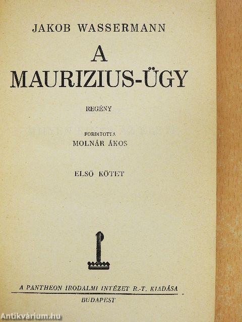 A Maurizius-ügy I-II.