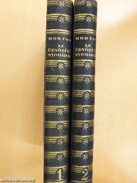 Az Üdvözítő nyomában 1-2.