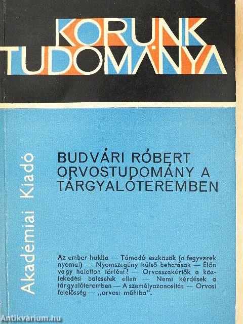 Orvostudomány a tárgyalóteremben