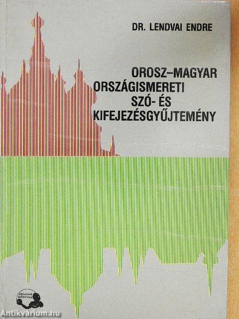 Orosz-magyar országismereti szó- és kifejezésgyűjtemény