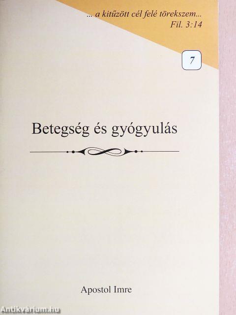 Betegség és gyógyulás