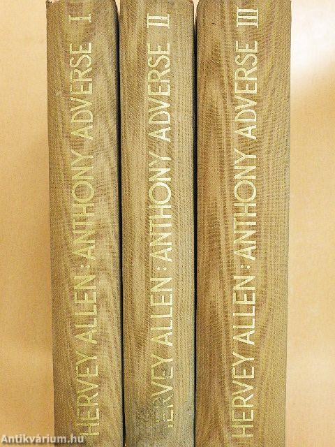 Anthony Adverse I-III.