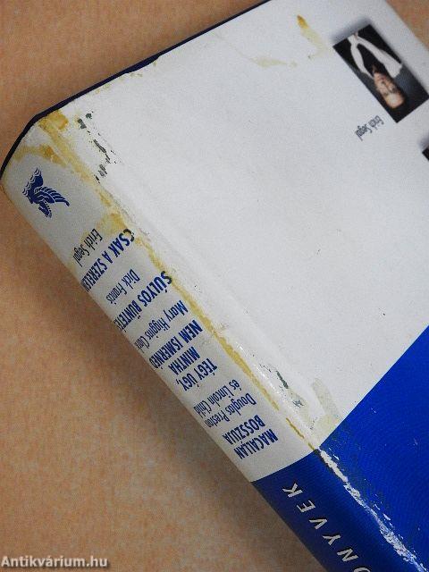 Macallan bosszúja/Tégy úgy, mintha nem ismernéd/Súlyos büntetés/Csak a szerelem