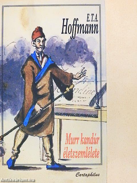 Murr kandúr életszemlélete