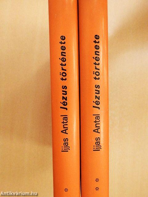 Jézus története I-II.