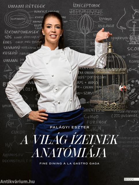 A világ ízeinek anatómiája