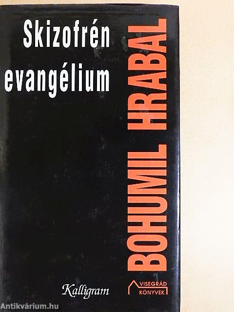 Skizofrén evangélium