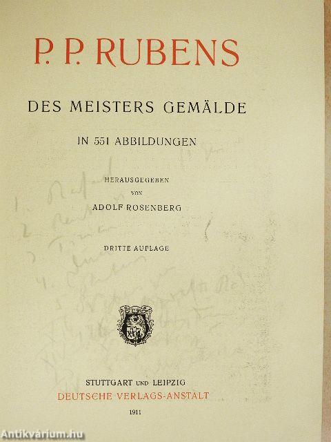 P. P. Rubens, des Meisters Gemälde