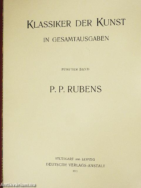 P. P. Rubens, des Meisters Gemälde