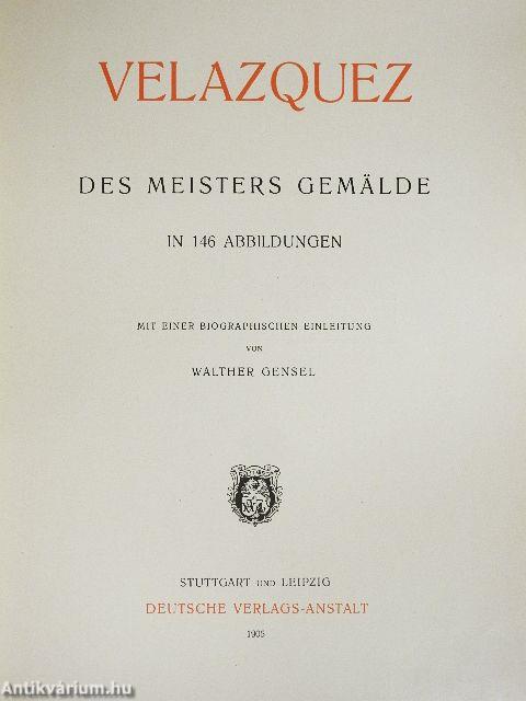 Velazquez, des Meisters Gemälde