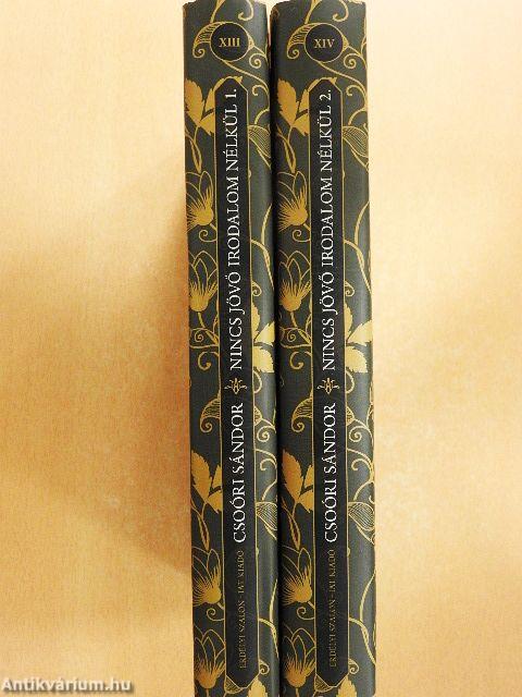 Nincs jövő irodalom nélkül 1-2.