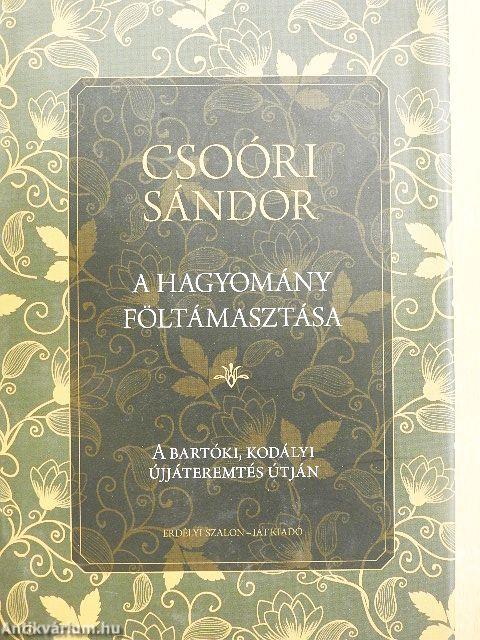 A hagyomány föltámasztása