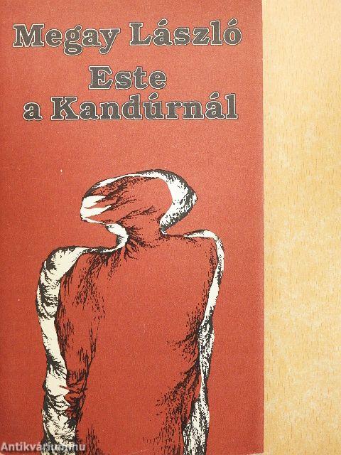 Este a Kandúrnál