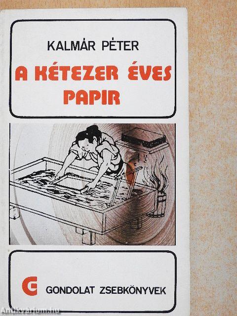 A kétezer éves papír