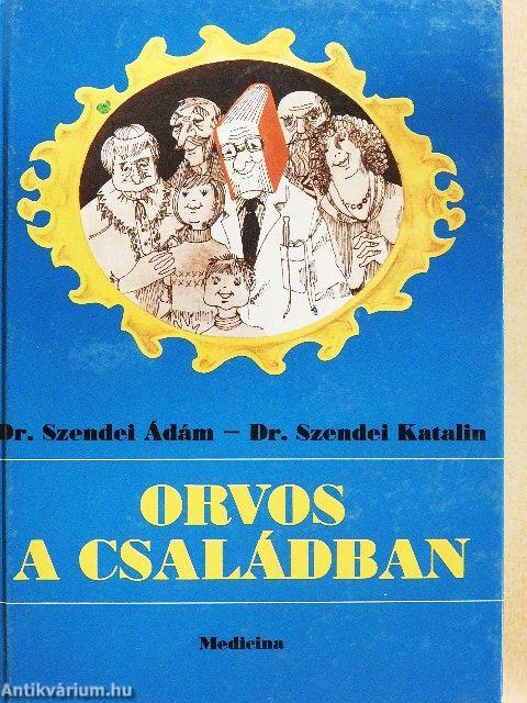 Orvos a családban