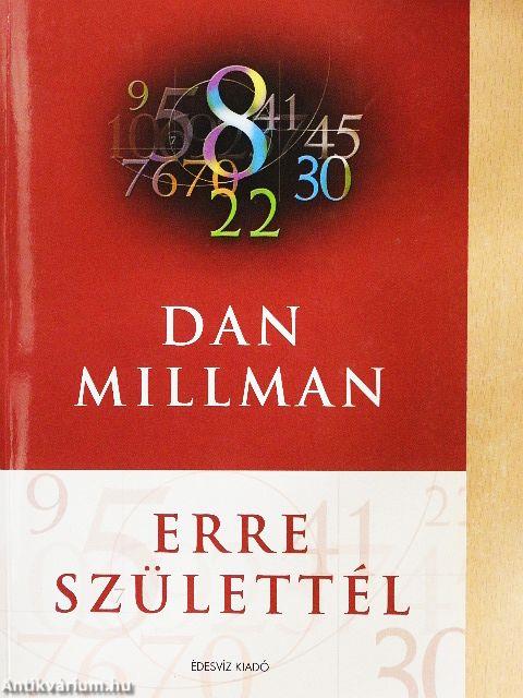 Erre születtél