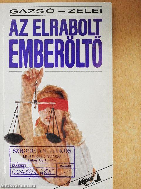 Az elrabolt emberöltő