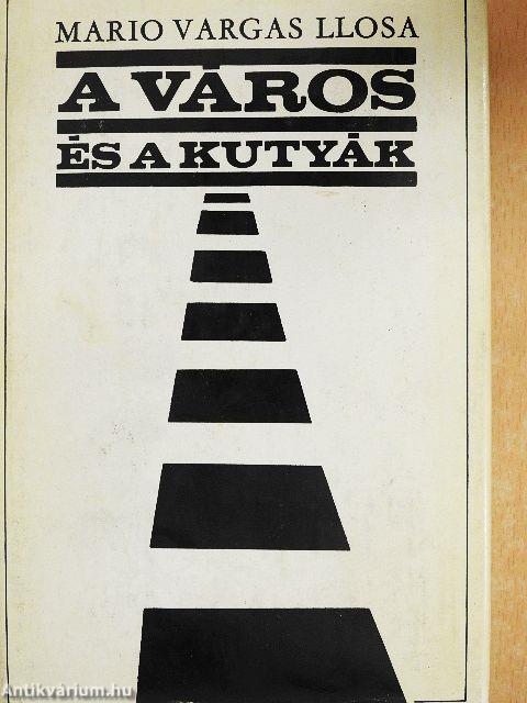 A város és a kutyák