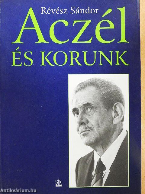 Aczél és korunk