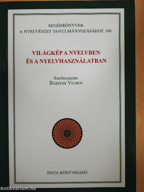 Világkép a nyelvben és a nyelvhasználatban