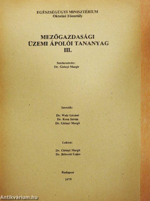 Mezőgazdasági üzemi ápolói tananyag III. 