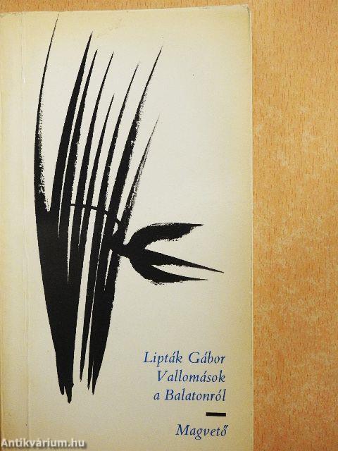 Vallomások a Balatonról