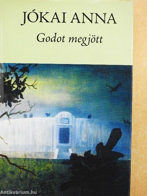 Godot megjött