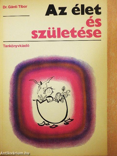 Az élet és születése