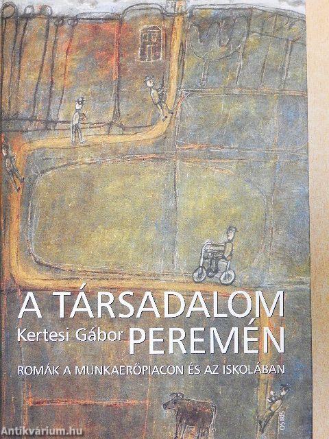 A társadalom peremén