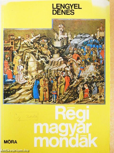 Régi magyar mondák