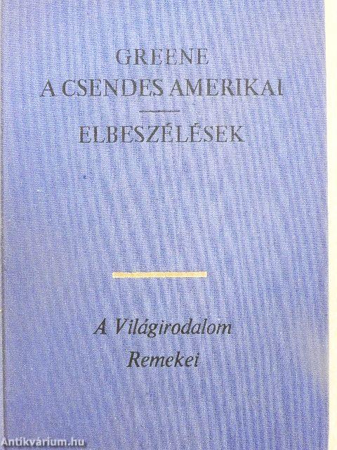 A csendes amerikai/Elbeszélések