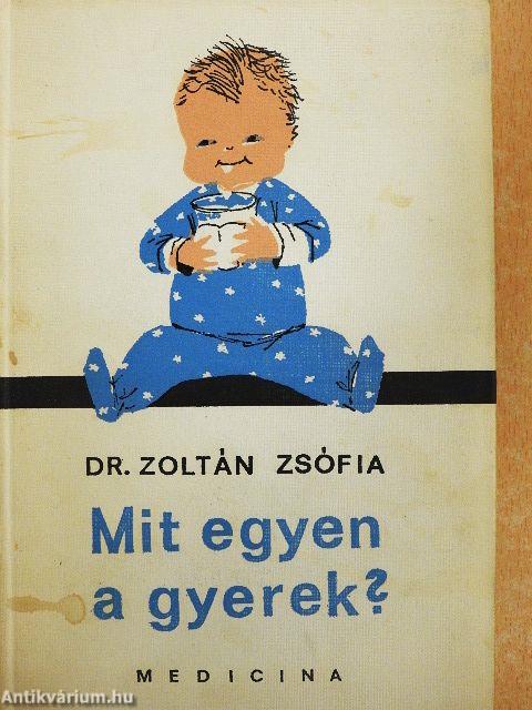 Mit egyen a gyerek?