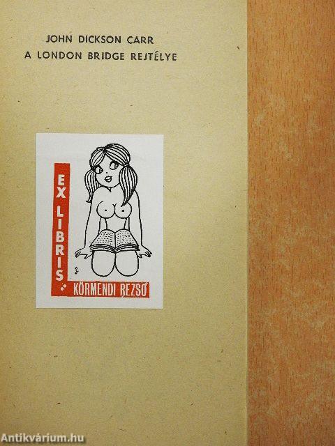 A London Bridge rejtélye