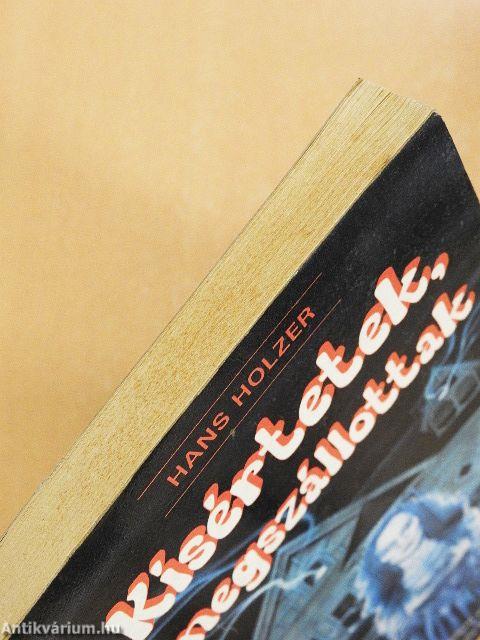 Kísértetek, megszállottak